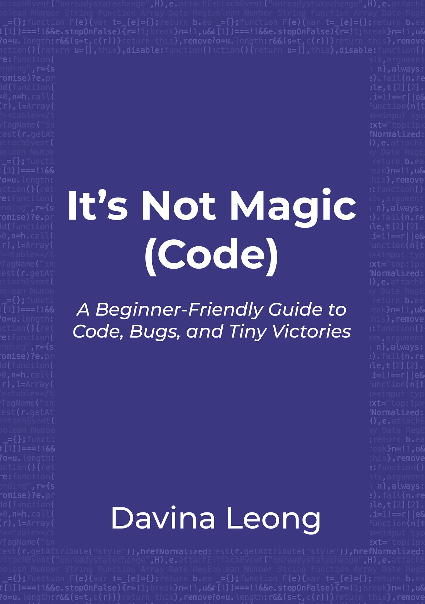 It's Not Magic (Code)